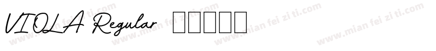 VIOLA Regular字体转换